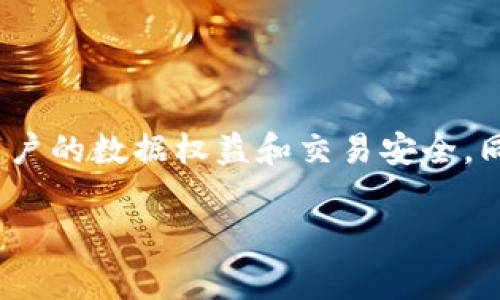 乐享（Leisure）是一种区块链平台，旨在为用户提供多元化的数字服务，包括电子商务、社交娱乐、内容分发等。该平台的设计理念是通过区块链技术保障用户的数据权益和交易安全，同时提升用户的参与感和信任感。乐享平台通常会借助智能合约技术使得交易过程更加透明和高效，用户可以在平台上自由地进行数字资产的管理及交易。

如果您想了解更多关于乐享区块链平台的信息，或是有关其具体功能、应用场景、使用方法等方面的问题，请告诉我。